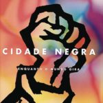 cd-cidade-negra-enquanto-o-mundo-gira-lacrado–14662-MLB3861250192_022013-O